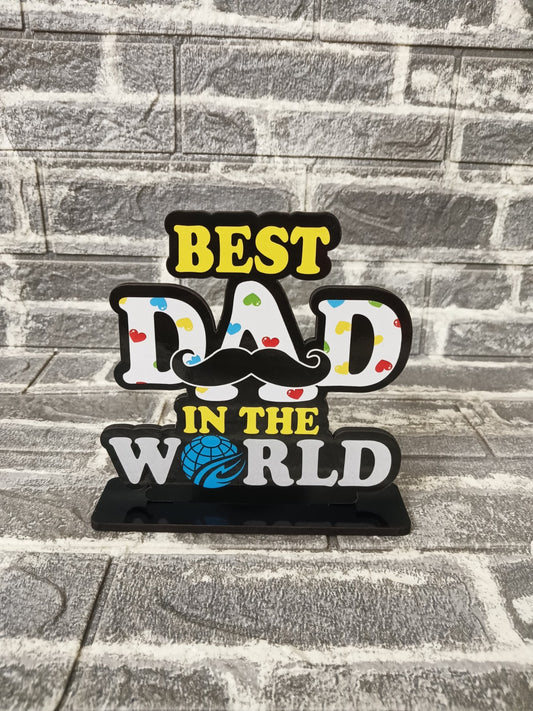 Best Dad in the World – MDF Standee (6") | Gift for Father