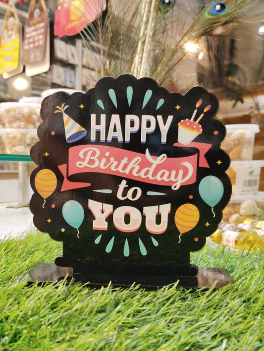 Happy Birthday MDF Standee – A Beautiful Birthday Gift